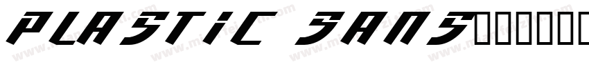 Plastic Sans字体转换